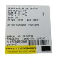 Fanuc A06B-6111-H403 Servo Amplifier Submodule SSM-100...